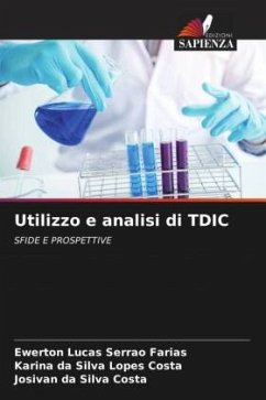 Utilizzo e analisi di TDIC - Lucas Serrão Farias, Ewerton;da Silva Lopes Costa, Karina;da Silva Costa, Josivan