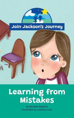 JOIN JACKSON's JOURNEY Learning from Mistakes - Roberts, Renata