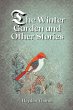 The Winter Garden and Other Stories - Bild 1