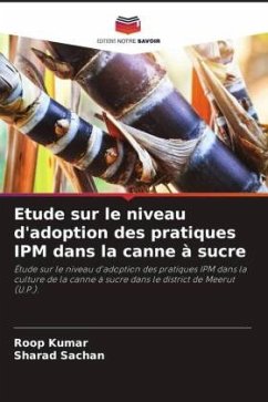 Etude sur le niveau d'adoption des pratiques IPM dans la canne à sucre - Kumar, Roop;Sachan, Sharad