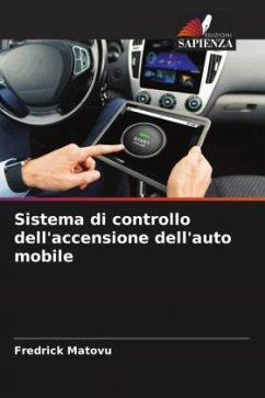 Sistema di controllo dell'accensione dell'auto mobile - Matovu, Fredrick