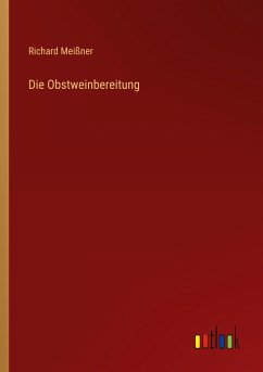 Die Obstweinbereitung