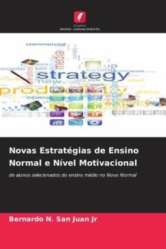 Novas Estratégias de Ensino Normal e Nível Motivacional - N. San Juan Jr, Bernardo