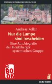 Nur die Lumpe sind bescheiden (eBook, ePUB)