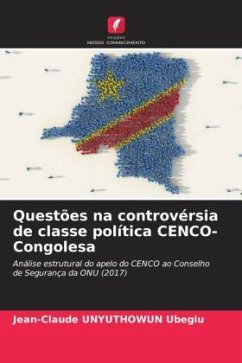 Questões na controvérsia de classe política CENCO-Congolesa - UNYUTHOWUN Ubegiu, Jean-Claude