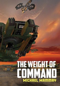 The Weight of Command - Mammay, Michael
