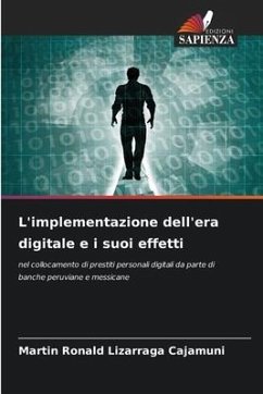 L'implementazione dell'era digitale e i suoi effetti - Lizárraga Cajamuni, Martín Ronald