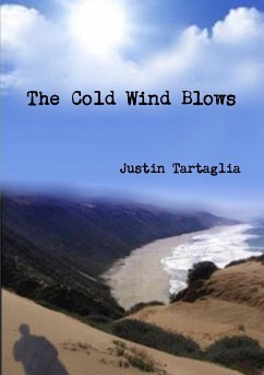The Cold Wind Blows - R. Tartaglia, Justin
