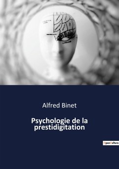 Psychologie de la prestidigitation - Binet, Alfred