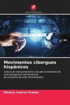 Movimentos ciborgues hispânicos - Cuervo Prados, Mónica