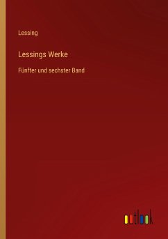 Lessings Werke - Lessing