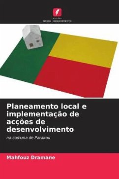 Planeamento local e implementação de acções de desenvolvimento - Dramane, Mahfouz