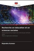 Recherche en éducation et en sciences sociales