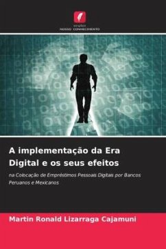 A implementação da Era Digital e os seus efeitos - Lizárraga Cajamuni, Martín Ronald