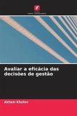 Avaliar a eficácia das decisões de gestão