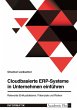 Cloudbasierte ERP-Systeme in... - Bild 1