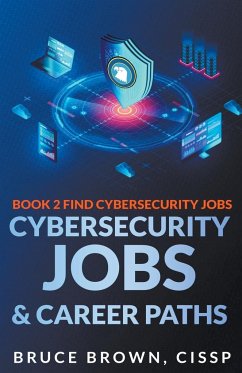 Cybersecurity Jobs & Career Paths - Brown, Bruce