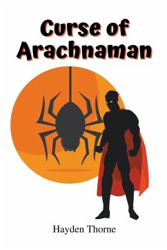 Curse of Arachnaman - Thorne, Hayden