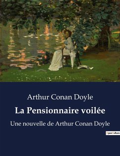 La Pensionnaire voilée - Doyle, Arthur Conan