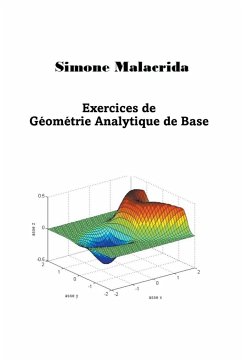 Exercices de Géométrie Analytique de Base - Malacrida, Simone