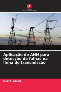 Aplicação de ANN para detecção de falhas na linha de transmissão - Singh, Neeraj