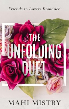 The Unfolding Duet - Mistry, Mahi