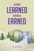 Lessons Learned Business Earned