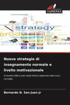 Nuove strategie di insegnamento normale e livello motivazionale - N. San Juan Jr, Bernardo