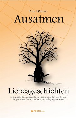 Ausatmen - Liebesgeschichten (eBook, ePUB) - Walter, Tom