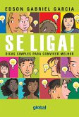 Se liga! (eBook, ePUB) Se liga! (eBook, ePUB)