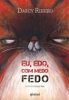 Eu, edo, com medo fedo (eBook, ePUB) - Bild 1