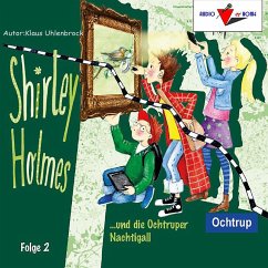 Shirley Holmes und die Ochtruper Nachtigall (MP3-Download) - Uhlenbrock, Klaus