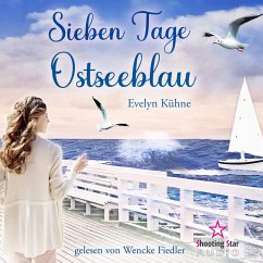 Sieben Tage Ostseeblau (MP3-Download) - Kühne, Evelyn