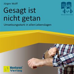 Gesagt ist nicht getan (MP3-Download) - Wulff, Jürgen