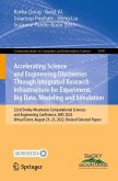 Accelerating Science and Engineering Discoveries Through Integrated Research Infrastructure for Experiment, Big Data, Modeling and Simulation (eBook, PDF)