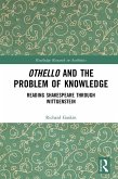 Othello and the Problem of Knowledge (eBook, PDF)