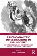 Psychoanalytic Investigations in... - Bild 1