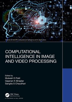 Computational Intelligence in Image and Video Processing (eBook, ePUB)