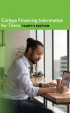 College Financing Information for Teens, Fourth Edition (eBook, ePUB)