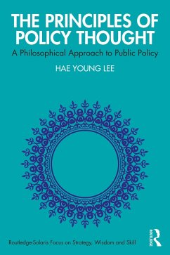 The Principles of Policy Thought (eBook, ePUB) - Lee, Hae Young