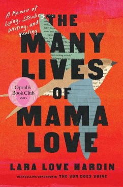 The Many Lives of Mama Love (Oprah's Book Club) (eBook, ePUB) - Hardin, Lara Love