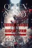 Queen Nanny & The White Witch of Rosehall (eBook, ePUB)