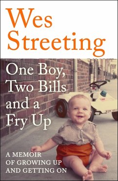 One Boy, Two Bills and a Fry Up (eBook, ePUB) - Streeting, Wes