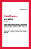 Brain Disorders Sourcebook, 6th Ed. (eBook, ePUB)