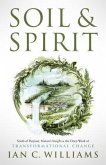 Soil & Spirit (eBook, ePUB)