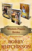 Western Prairie Brides, Three book Bundle (eBook, ePUB)