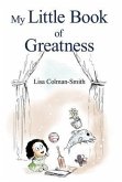 My Little Book of Greatness (eBook, ePUB)