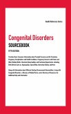 Congenital Disorders Sourcebook, 5th Ed. (eBook, ePUB)