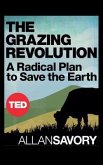 The Grazing Revolution (eBook, ePUB)