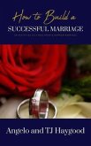 How to Build a Successful Marriage (eBook, ePUB)